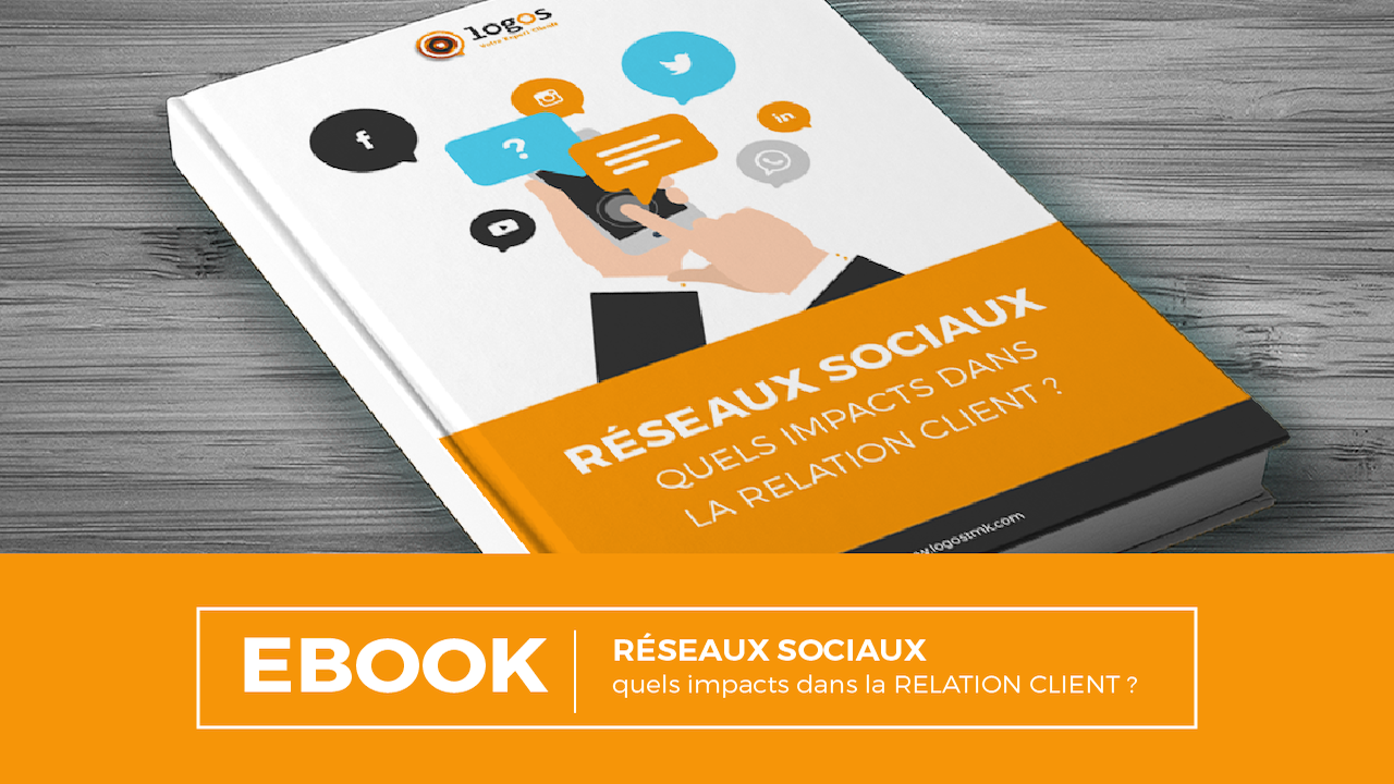 [Nouvel Ebook] – Réseaux Sociaux : quels impacts dans la Relation Client ?